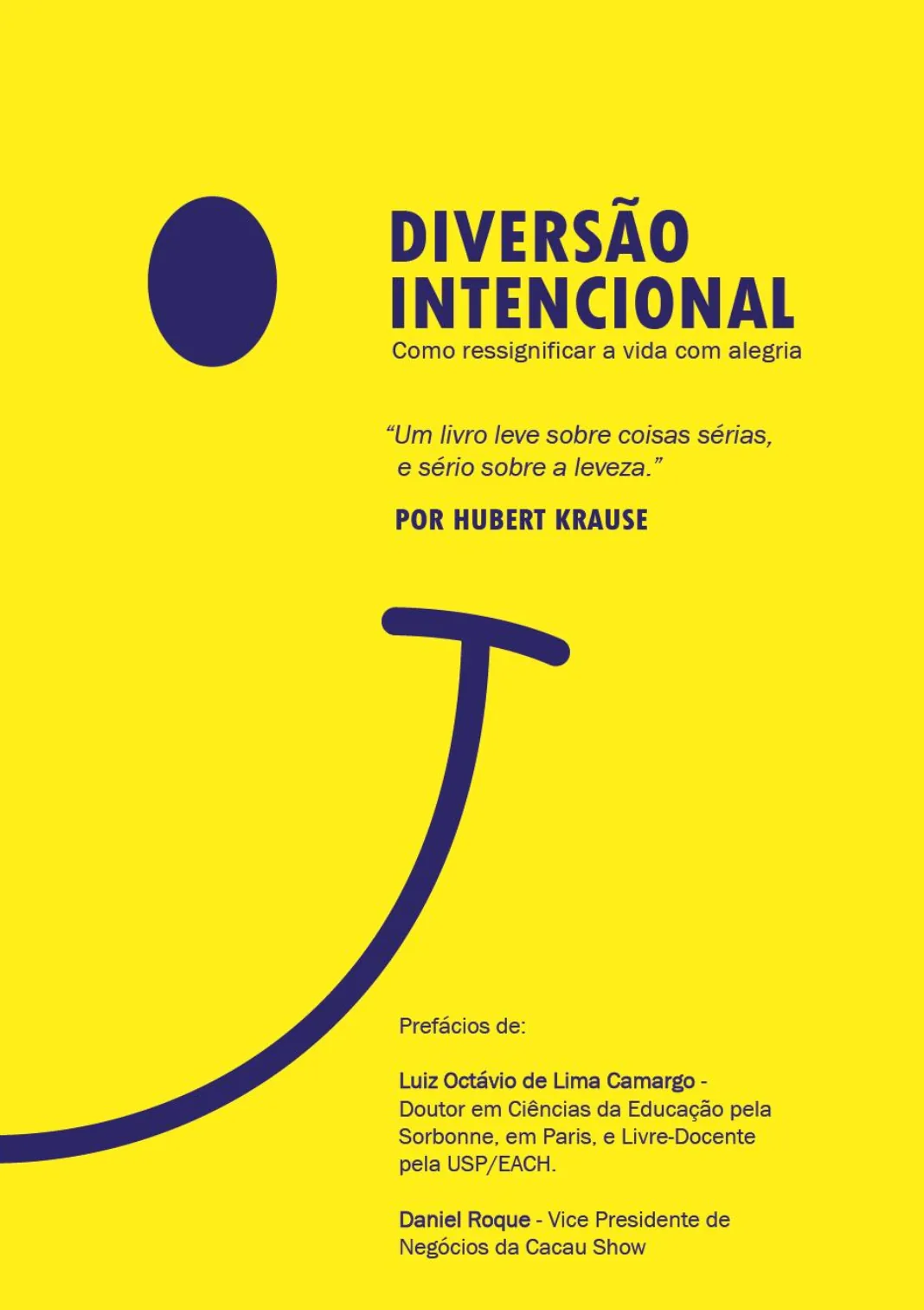 Capa do livro Diversão Intencional, de Hubert Krause
